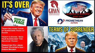 Trump Delivers Terms of Surrender: Panic at Davos