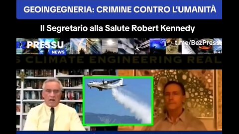 Robert Kennedy: <<La geoingegneria è un crimine contro l'umanità>>