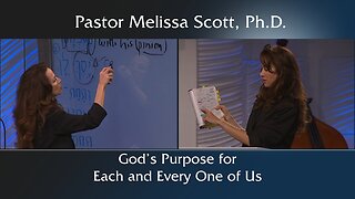 God’s Purpose for Each and Every One of Us