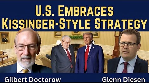 Gilbert Doctorow: U.S. National Security Strategy Embraces Kissinger-Style Strategy