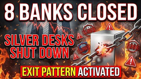 Why 8 Major Banks Just Closed Silver Desks | They See What's Coming ( Exit Pattern Activated )