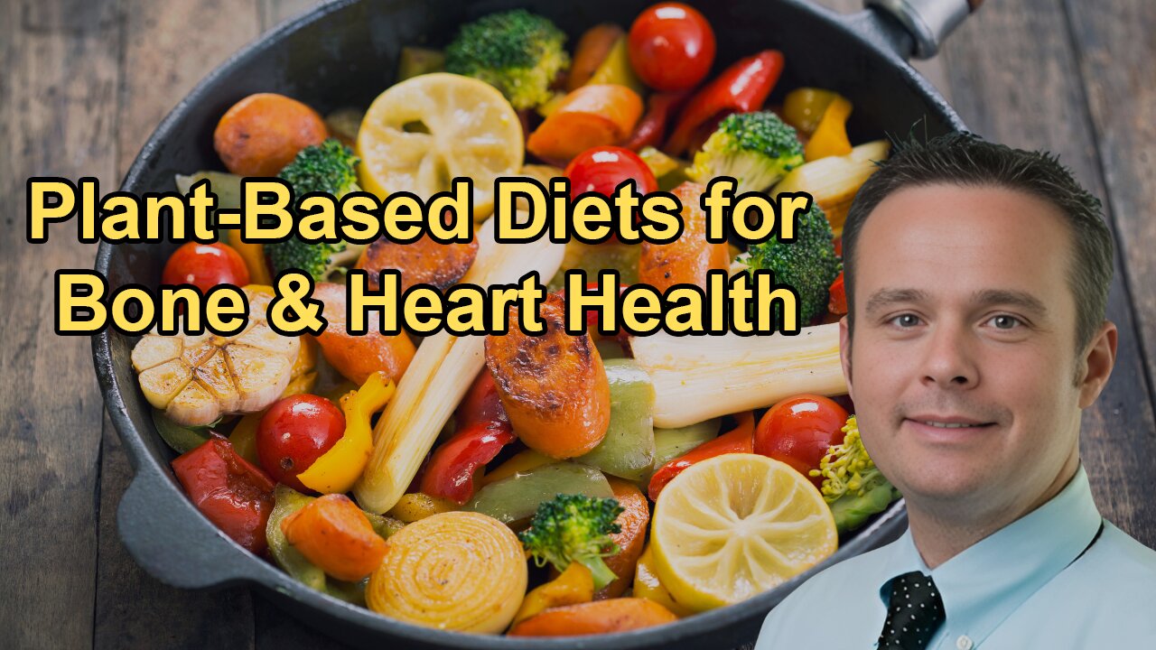 Benefits of Plant-Based Diets on Bone Health, Magnesium, and Lowering LDL Cholesterol