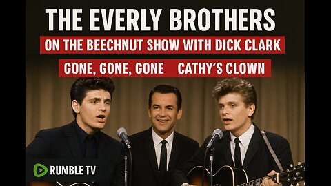 Highlights ~The Everly Brothers – Beechnut Show Dick Clark Gone, Gone, Gone & Cathy’s Clown (1965)