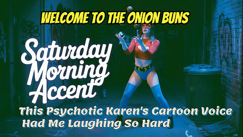 This Psychotic Karen's Cartoon Voice Had Me Laughing So Hard