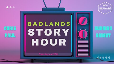Badlands Story Hour Ep 156: A Beautiful Mind