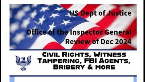 US Dept of Justice OIG Review Month of Dec 2024 #taxpayers #justice