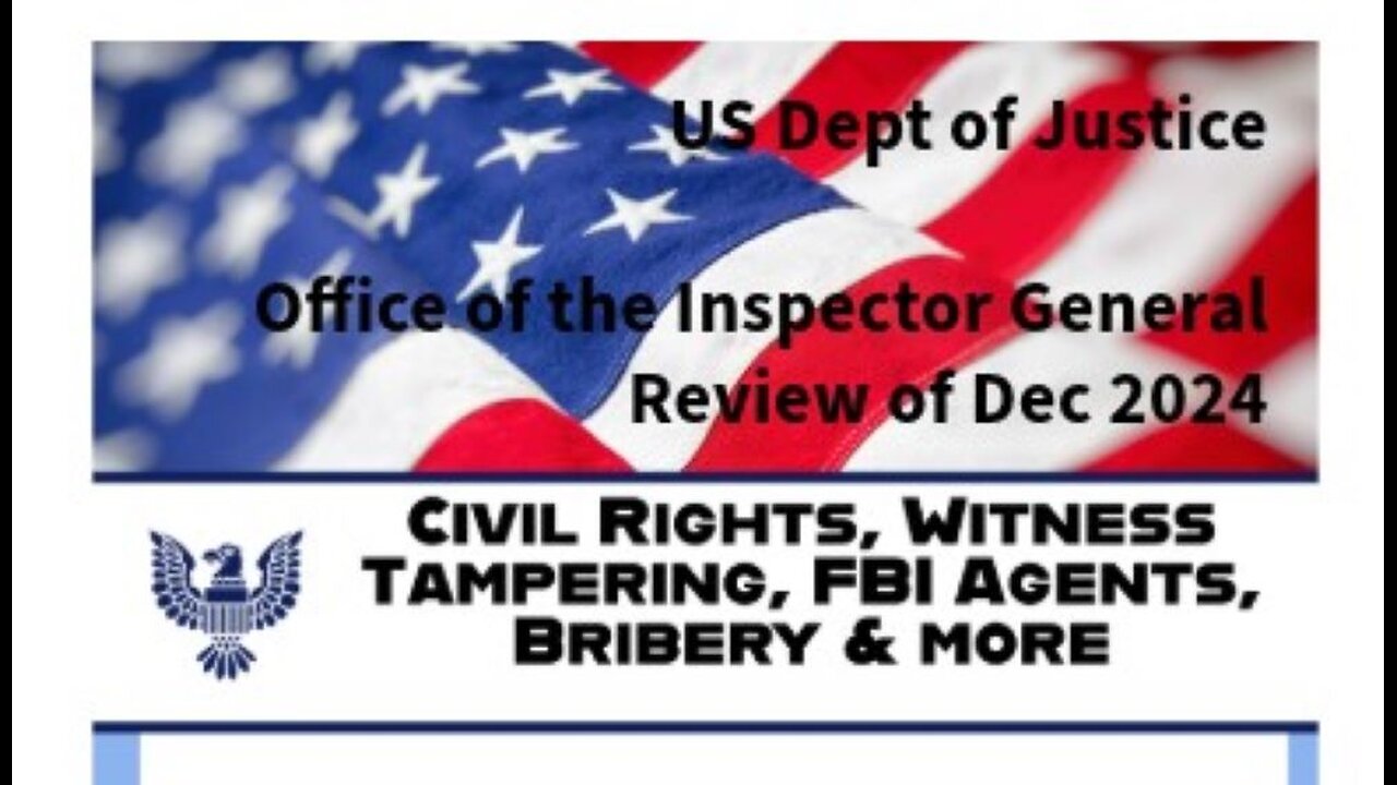 US Dept of Justice OIG Review Month of Dec 2024 #taxpayers #justice