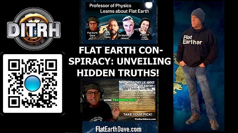 [DITRH] Flat Earth Conspiracy: Unveiling Hidden Truths! - The Way Of Will John#143 [May 5, 2025]