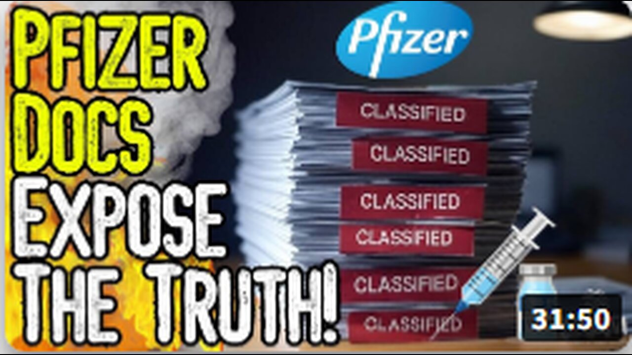 PFIZER DOCS EXPOSE THE TRUTH! - New Documents Reveal mRNA Vax Causes Infertility & Cancer!