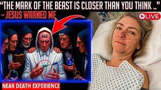 7 Minutes Dead: What Jesus Showed Me About the Mark of the Beast (NDE Testimony)