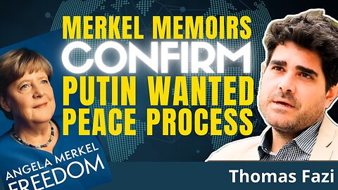 New Merkel Memoirs CONFIRM Russia's REAL Intentions For Ukraine| Thomas Fazi