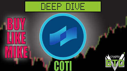 📢 COTI: Deep Dive [What is COTI? ] Buy or pass?!