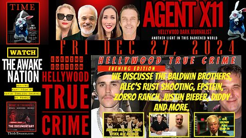 AGENT 11: EP 87: TRUE CRIMES EVENING EDITION: FRI DEC 27, 2024