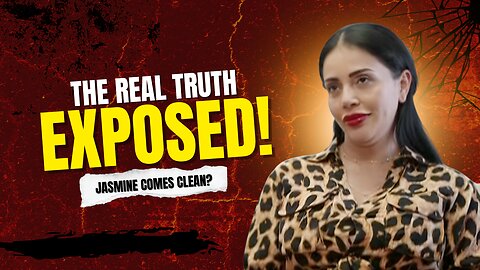 Jasmine Comes CLEAN!...Will She Tell The TRUTH? 90 Day Fiance