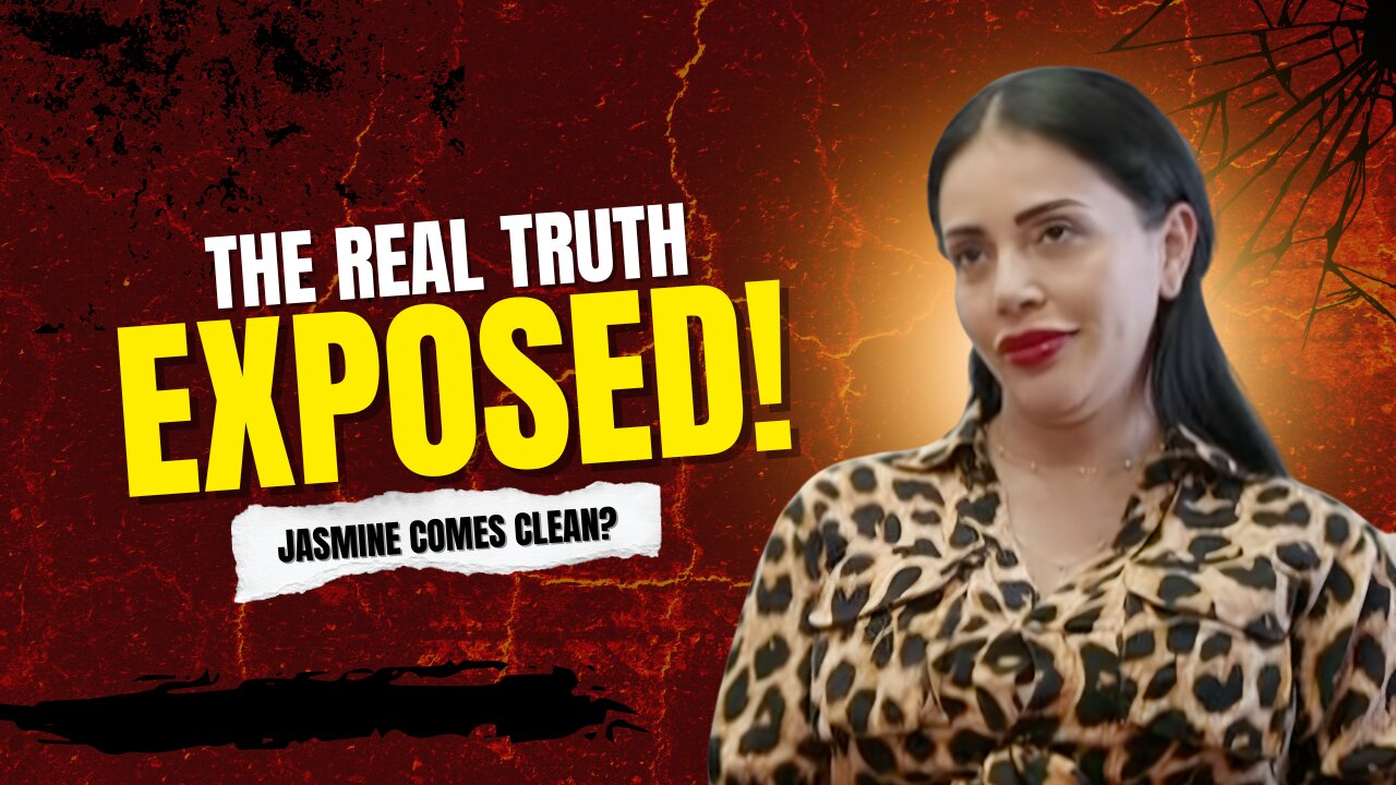 Jasmine Comes CLEAN!...Will She Tell The TRUTH? 90 Day Fiance