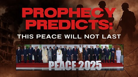 Prophecy Predicts This Peace Will Not Last