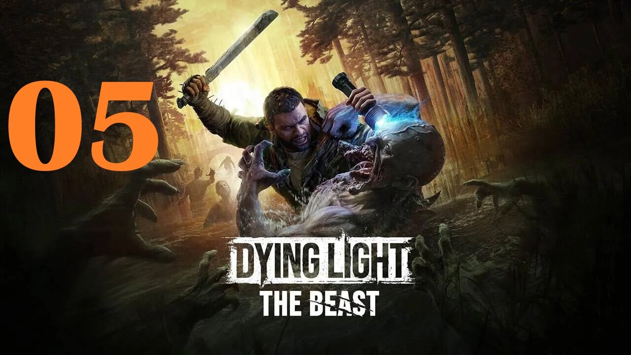 Dying Light: The Beast - Let's Play - 05 - First Blood