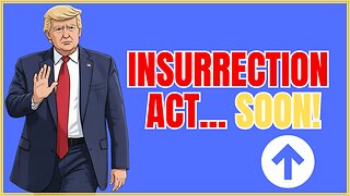 Insurrection Act... Soon! Why It's Good News + Clean & Swift Timeline (Full Deep Dive)