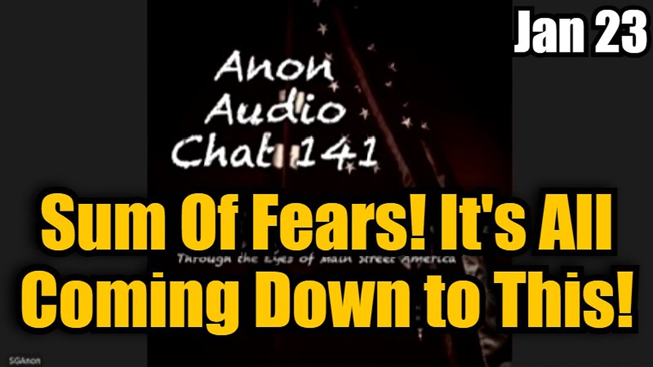 SG Anon: Sum Of Fears! It's All Coming Down to This!