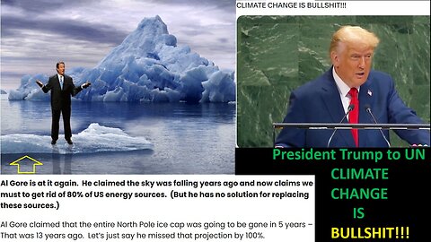 President Trump to UN: CLIMATE CHANGE IS BULLSHIT!!!