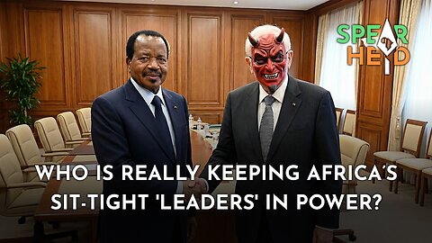 Who Is REALLY Keeping Africa’s Sit-Tight 'Leaders' In Power?
