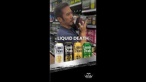 Liquid Death