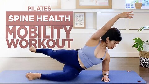Pilates Spine Mobility Workout | Improve Posture, Flexibility & Body Balance