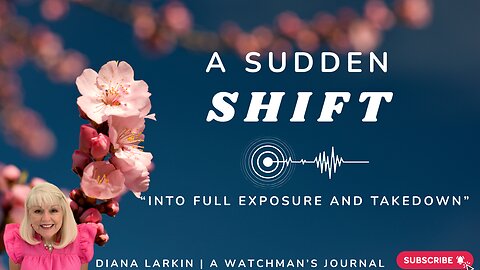 Prophecy: A Sudden SHIFT into exposure and takedown