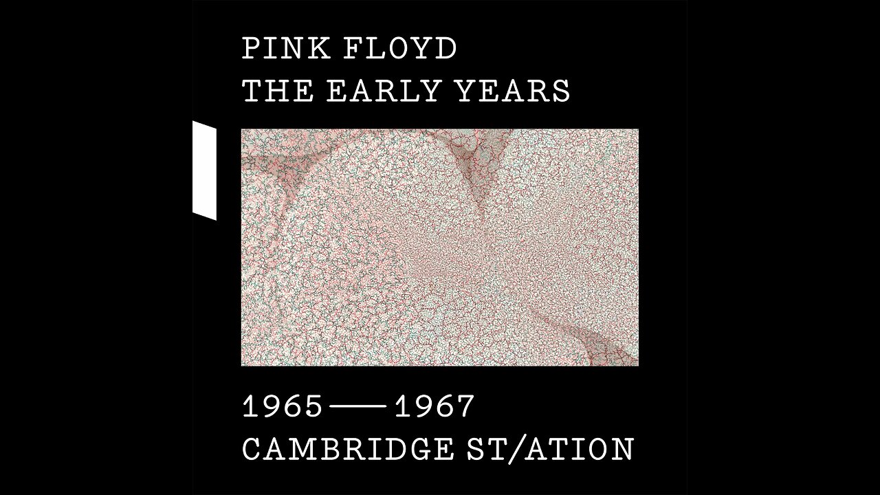 Pink Floyd - The Early Years 1965-1967 Cambridge St/ation (Europe) 2017 2xCD