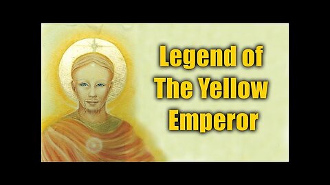 Legend of the Yellow Emperor - (((ROBERT SEPEHR)))