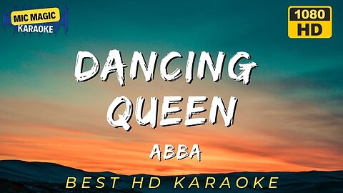 DANCING QUEEN - ABBA - BEST HD KARAOKE
