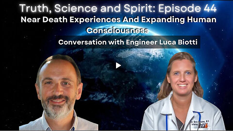 Near Death Experiences And Expanding Human Consciousness - Conversation with Luca Biotti - TSS EP 44