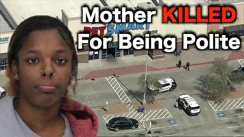 Ghetto Trash Murders Dallas Mom For Being Polite