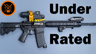 MOST Underrated AR 15...That Nobody is Talking About