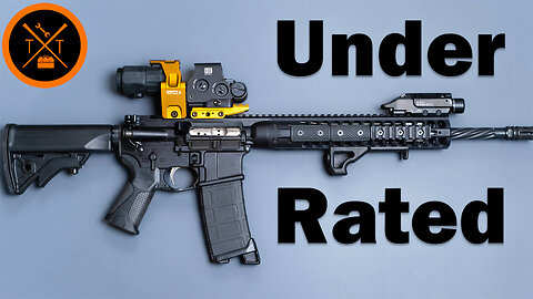 MOST Underrated AR 15...That Nobody is Talking About