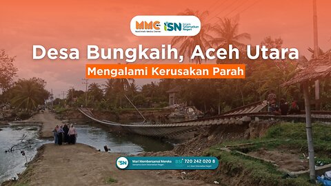 Desa Bungkaih, Aceh Utara, Mengalami Kerusakan Parah | Liputan Bencana
