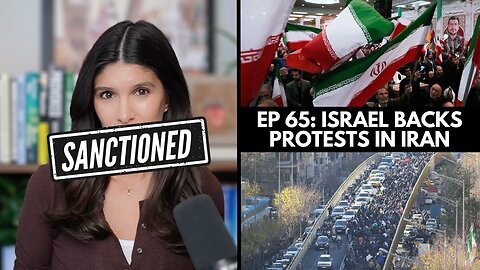Israel Backs Iran Protests + Kiev Kills 27 in Kherson Terror Attack - 'SANCTIONED w/ Rachel Blevins'