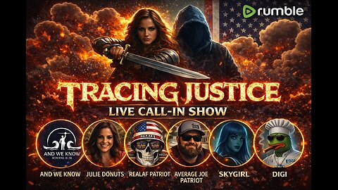 Tracing Justice - Live Call In Show 01/15/26 with the Truther Media crew and LT from AndWeKnow!