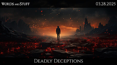 Deadly Deceptions | Words and Stuff w/ M3thods | 03.28.2025