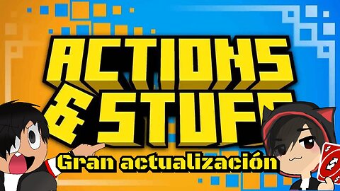 ⭐ACTIONS and STUFF ⭐ ya salió su gran Actualización💥 ( review entre otras cositas )