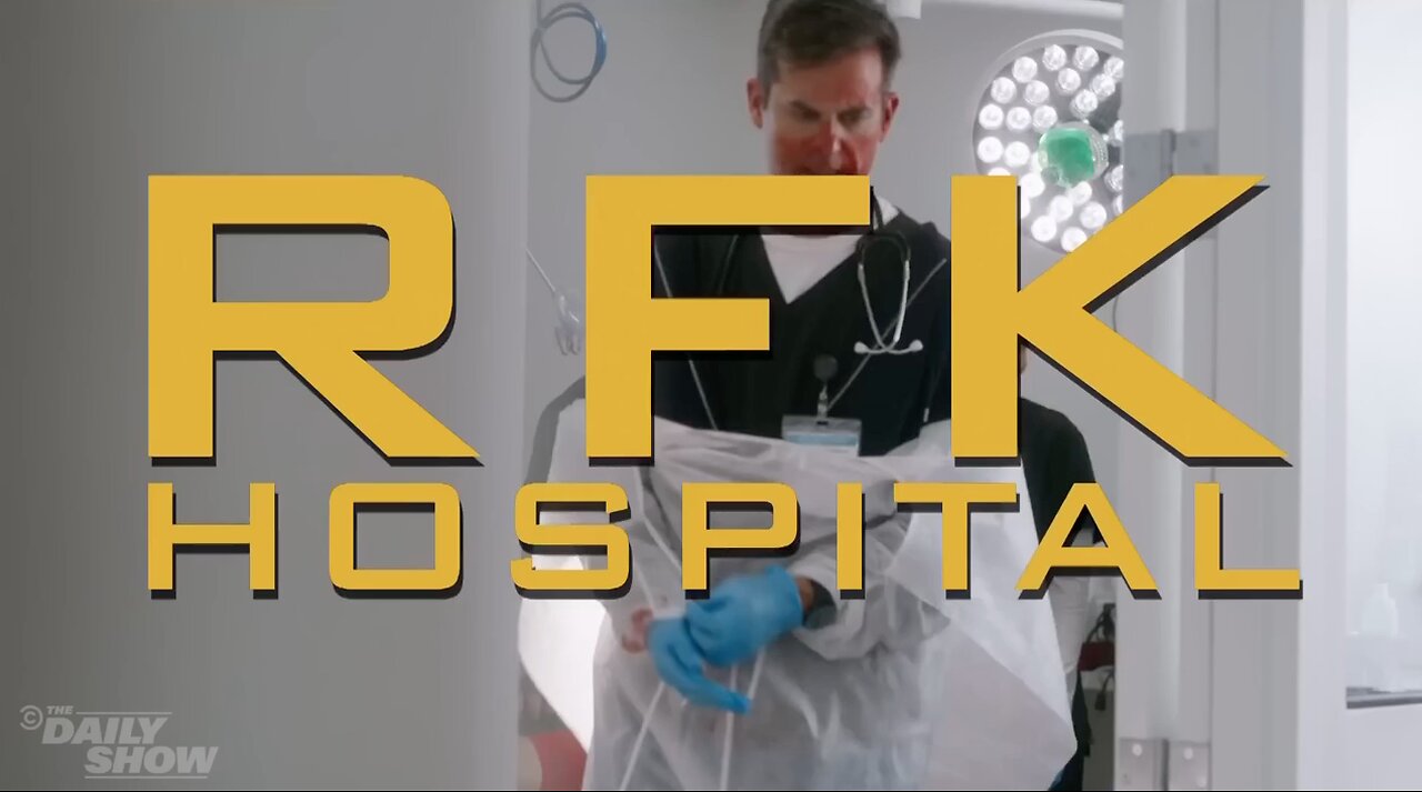 RFK Hospital: An Original Series From The Daily Show