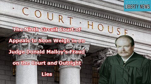 NWLNews – Malloy Gets Smackdown Sent to the 9th Circuit and Filing Pro Se in Court
