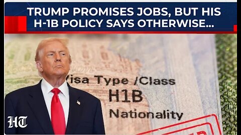 White House On Trump’s ‘Nuanced’ H-1B Vision