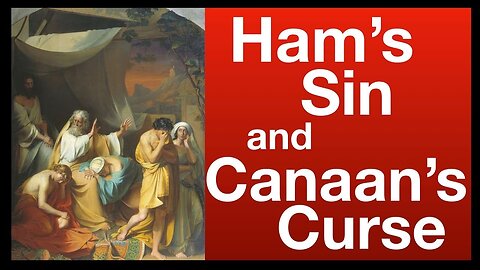 HOTC | My Bible Commentary, Genesis 9 Part 3, The Curse of Canaan | Fri Jan 17th, 2025