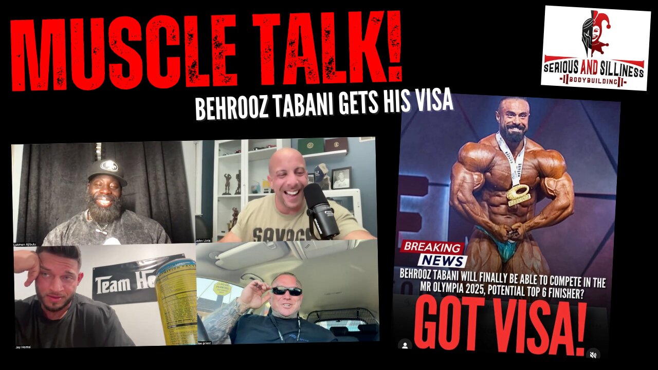 Muscle Talk: Behrooz Tabani Gets his Visa.