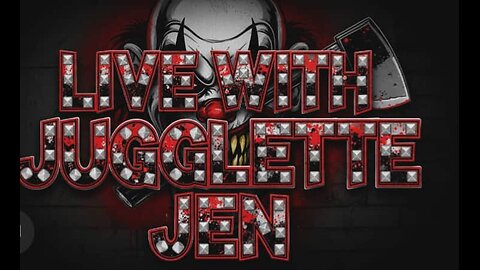 Juggalette Jen & Friends Ep. 15