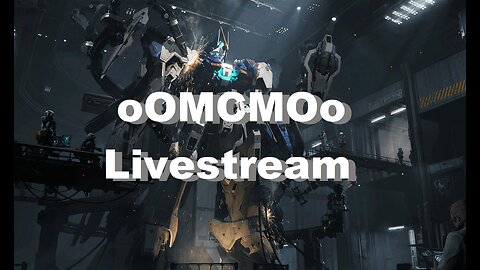 oOMCMOo Livestream 🔥🔥🔥