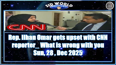 Rep. Ilhan Omar gets upset with CNN reporter_ What is wrong with you Feb 14, 2019