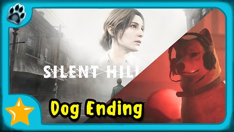 Silent Hill 2 Remake Ending 5 | Dog