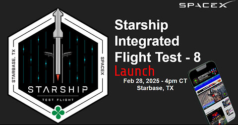 Starship IFT-8 Launch - Starbase, TX